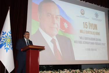 15 iyun – Milli Qurtuluş Günü münasibətilə “Milli Qurtuluşdan Zəfərə: müstəqil Azərbaycanın yüksəliş yolu” mövzusunda tədbir - 11.06.2026