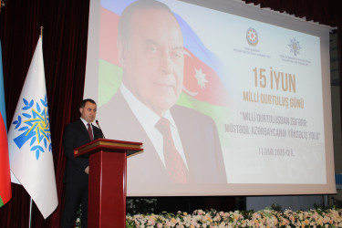 15 iyun – Milli Qurtuluş Günü münasibətilə “Milli Qurtuluşdan Zəfərə: müstəqil Azərbaycanın yüksəliş yolu” mövzusunda tədbir - 11.06.2026