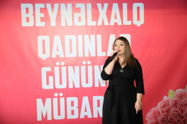 8 Mart - Beynəlxalq Qadınlar Günü münasibətilə bayram tədbiri  - 07.03.2024